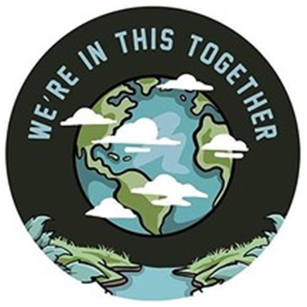 Sticker Art We are in this Together Sticker 470148